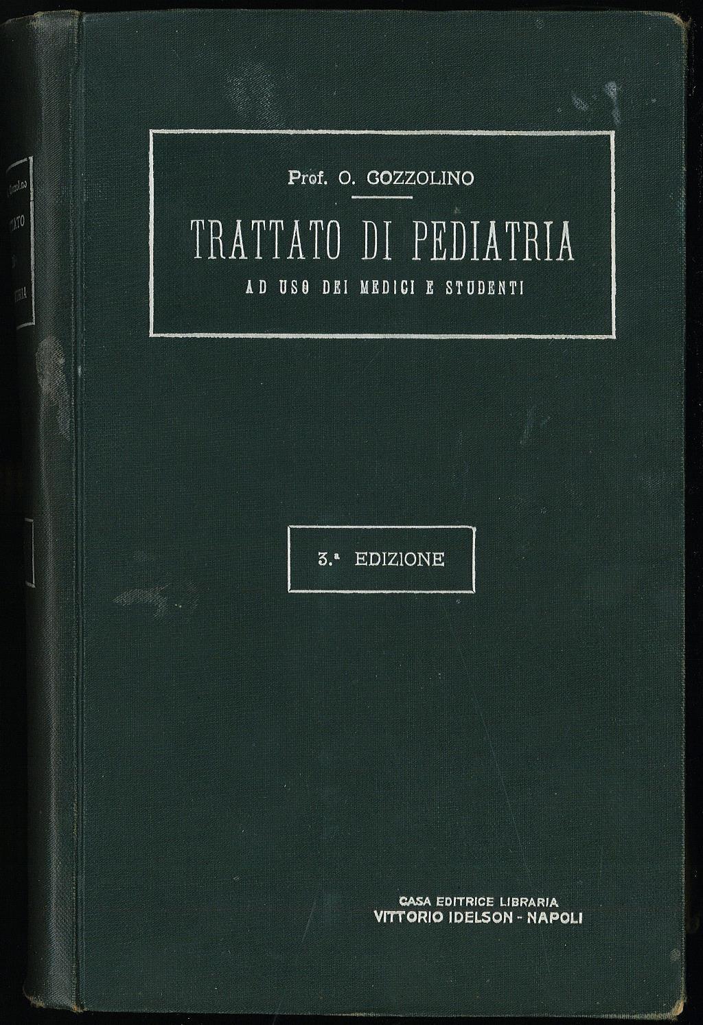 Trattato di pediatra ad uso dei medici e studenti