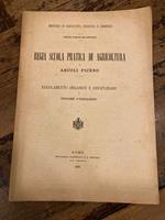 Regia scuola pratica di agricoltura in Ascoli Piceno. Regolamento organico e disciplinare e programmi d' insegnamento