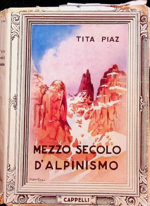 Mezzo secolo d'alpinismo Seconda edizione