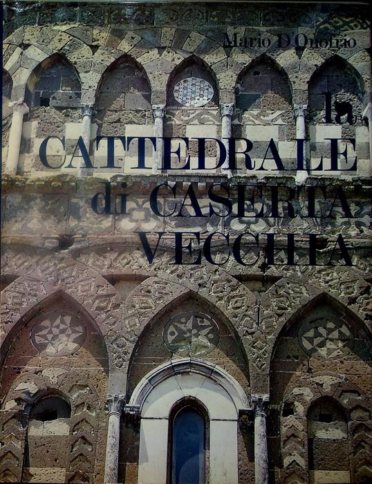 cattedrale di Caserta vecchia