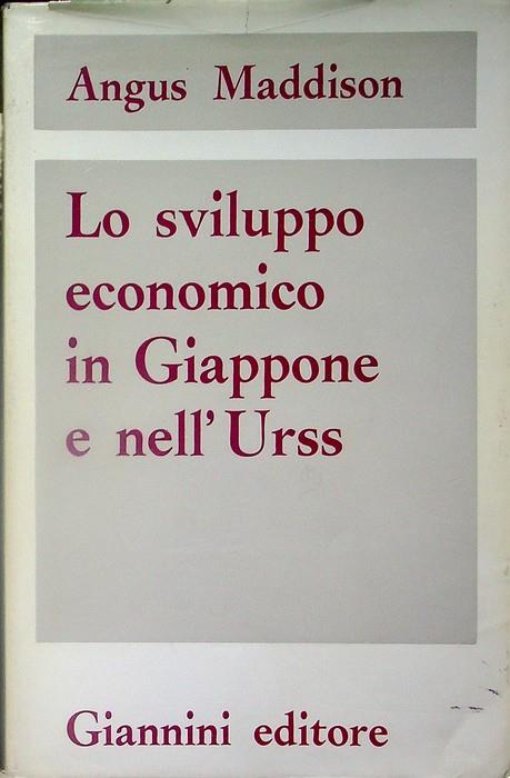 Lo sviluppo economico in Giappone e nell'URSS