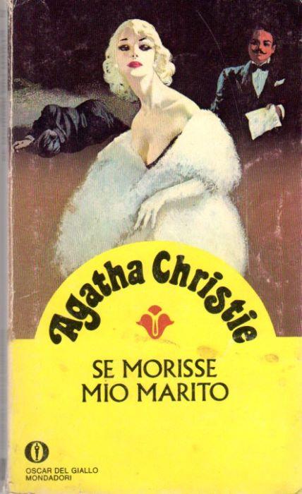 Se morisse mio marito