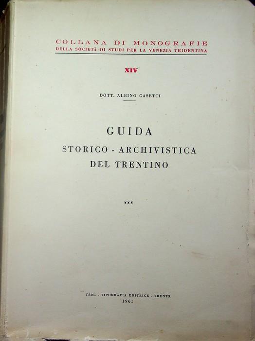 Guida storicoarchivistica del Trentino
