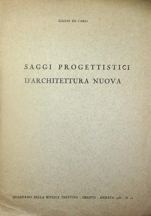 Saggi progettisti d'architettura nuova