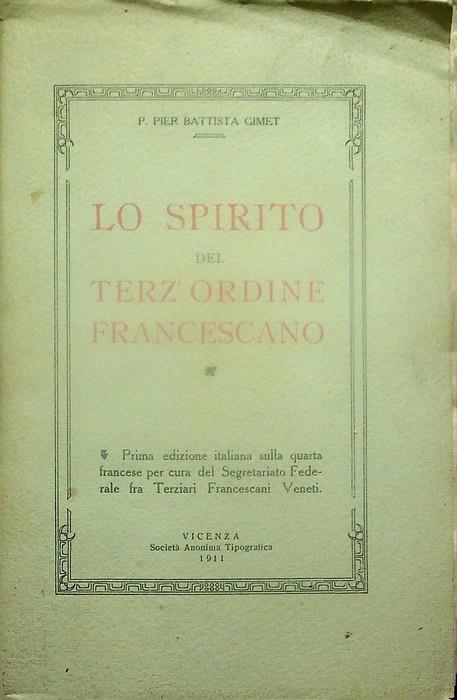 Lo spirito del Terz'Ordine Francescano