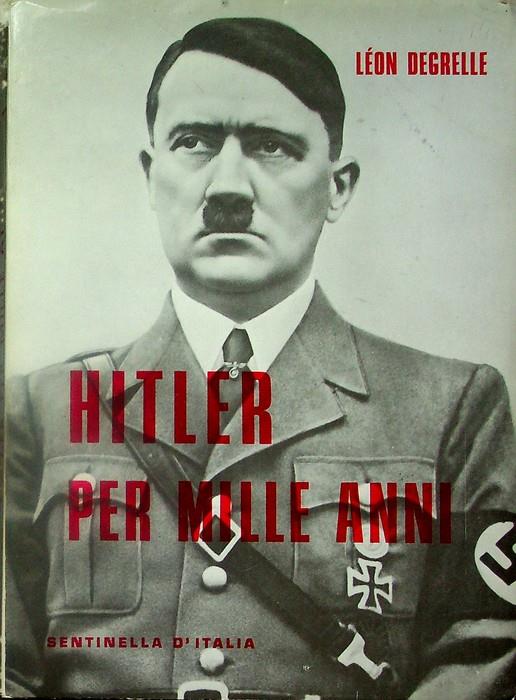 Hitler per mille anni