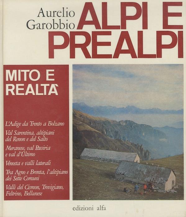 Valle dell'Adige da Trento a Bolzano la Val Sarentina e gli altipiani del Renon e del Salto da Bolzano a Merano Val Passiria Val d'Ultimo la venosta e le sue valli tra Argo e Brenta l'Altipiano dei Sette Comuni valli del Cismon