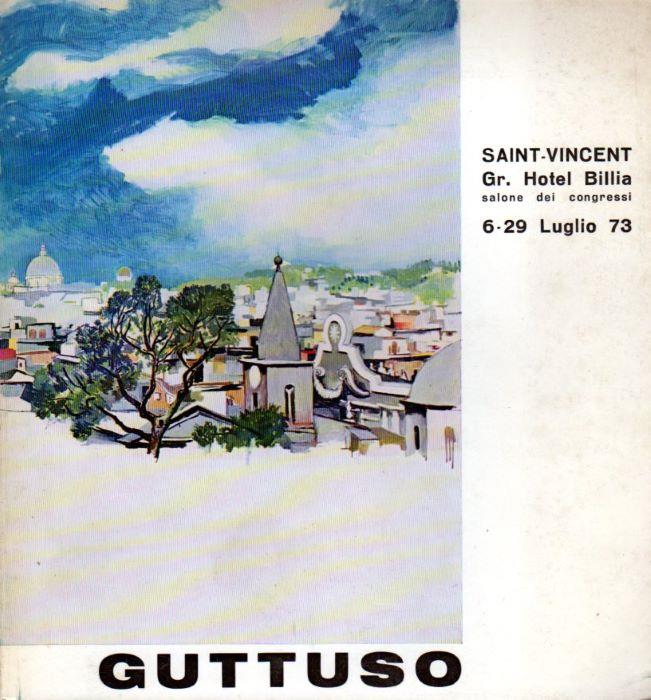 Guttuso SaintVincent Grand Hotel Billia 629 luglio 1973