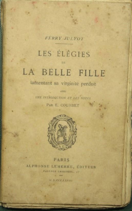 Les elegies de la belle fille lamentant sa virginitè perdue - copertina