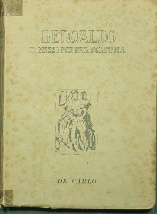 Beroaldo - Il mezzo per far fortuna - copertina