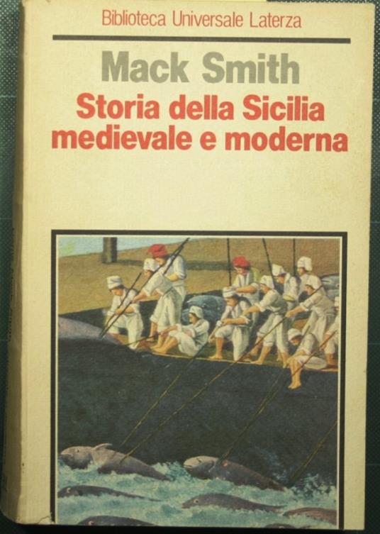 Storia della Sicilia medievale e moderna - Denis Mack Smith - copertina