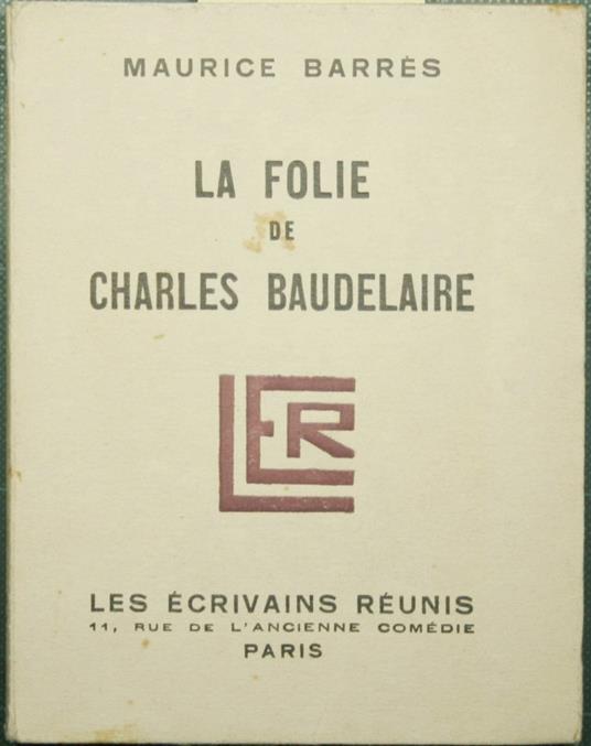 folie de Charles Baudelaire - Maurice Barrès - copertina