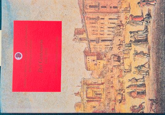 Del Centenario 1910-2010 - copertina