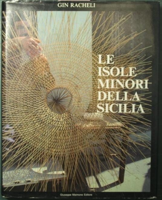 Le isole minori della Sicilia - Gin Racheli - copertina