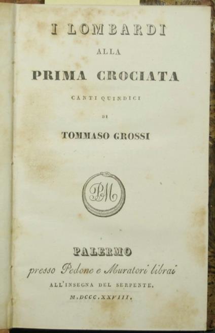 I lombardi alla prima Crociata - Tommaso Grossi - copertina