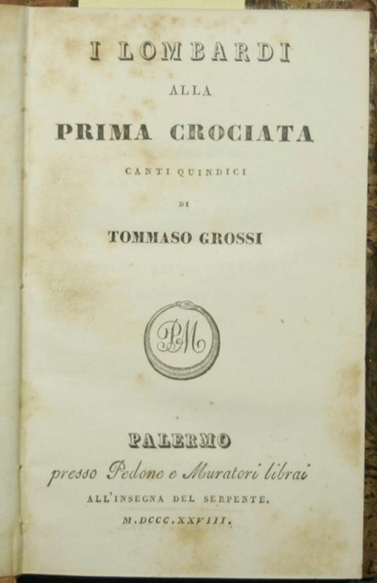I lombardi alla prima Crociata - Tommaso Grossi - copertina