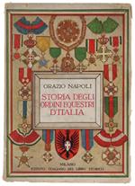 STORIA DEGLI ORDINI EQUESTRI D'ITALIA.