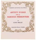 ARTISTI D'OGGI PER IL BAROCCO PIEMONTESE
