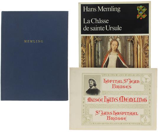 MEMLING + HOPITAL ST.JEAN, MUSÉE H.MEMLING + CHASSE DE SAINTE URSULE, BRUGES - Germain Bazin - copertina