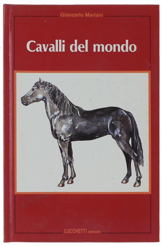 CAVALLI DEL MONDO - Giancarlo Mariani - copertina