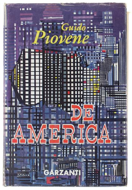 DE AMERICA. 32 fotografie. - Guido Piovene - copertina
