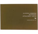 DIVINA COMMEDIA ILLUSTRATA ATTRAVERSO I SECOLI.