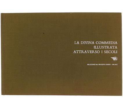 DIVINA COMMEDIA ILLUSTRATA ATTRAVERSO I SECOLI. - copertina
