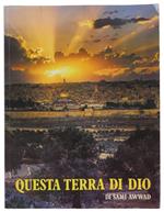 QUESTA TERRA DI DIO.