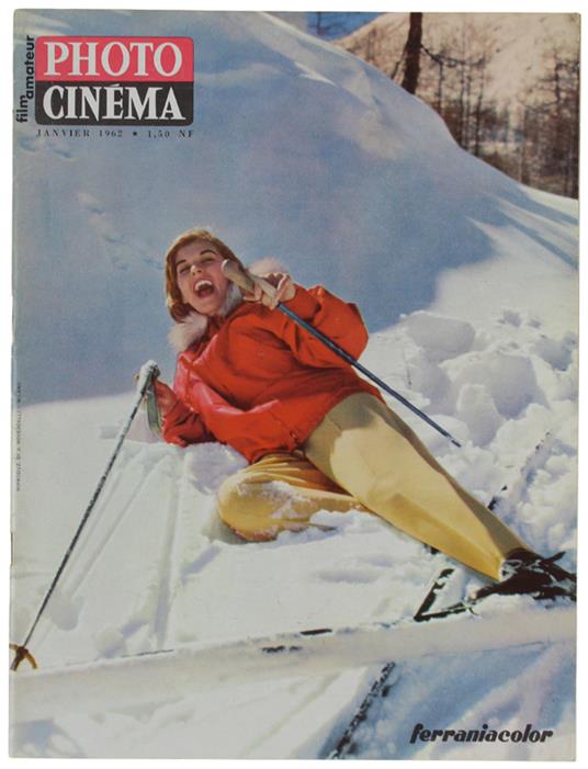 PHOTO CINEMA . Magazine de la photo et du cinéma d'amateur. N° 722 - copertina