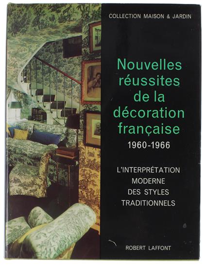 NOUVELLES REUSSITES DE LA DECORATION FRANÇAISE 1960-1966 [Etat de neuf] - copertina