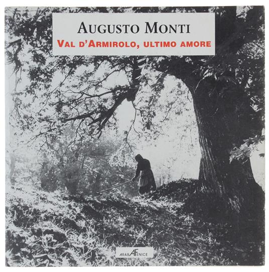 VAL D'ARMIROLO, ULTIMO AMORE. - Augusto Monti - copertina