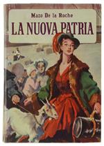 NUOVA PATRIA (saga di pionieri del Canadà)