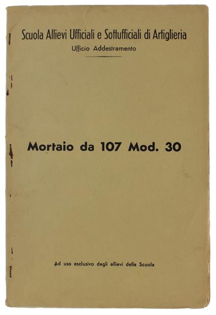 MORTAIO DA 107 MOD. 30 (solo testo) - copertina