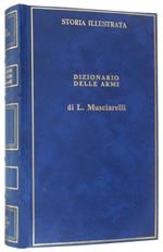 DIZIONARIO DELLE ARMI.
