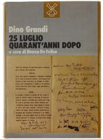 25 LUGLIO QUARANT'ANNI DOPO  [1a edizione