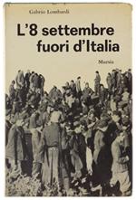 L' 8 SETTEMBRE FUORI D'ITALIA