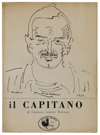 Il CAPITANO [Filippo Maria Beltrami] - Giuliana Beltrami Gadola - copertina
