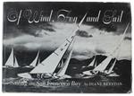 OF WIND, FOG AND SAIL: Sailing on San Francisco Bay