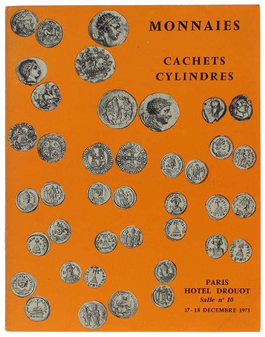 COLLECTION DE MONNAIES, M. BYZANTINES EN OR, M. RUSSES EN OR, COLLECTION DE CACHETS ET DE CYLINDRES ORIENTAUX. 17-18 décembre 1973 - Jean Vinchon - copertina