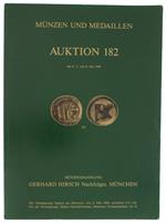 MUNZEN UND MEDAILLEN AUKTION 182: Munchen, 4, 5, 6 Mai 1994