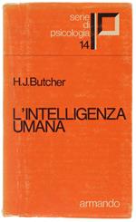 L' INTELLIGENZA UMANA. Natura e valutazione