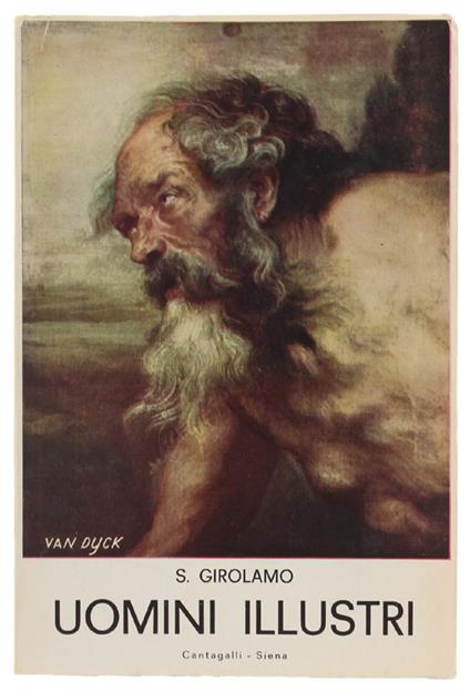 UOMINI ILLUSTRI a cura di Gottardo Gottardi - Girolamo (san) - copertina
