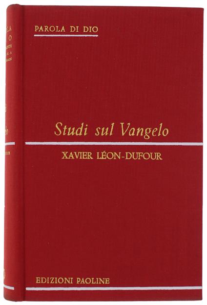 STUDI SUL VANGELO. - Xavier Léon Dufour - copertina