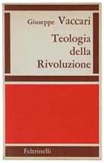 TEOLOGIA DELLA RIVOLUZIONE
