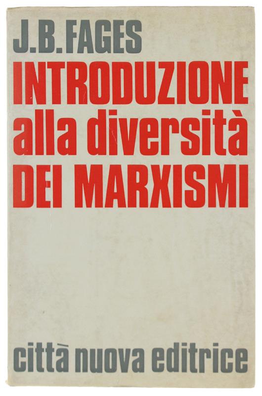 INTRODUZIONE ALLA DIVERSITA' DEI MARXISMI. - copertina