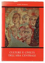 CULTURE E CIVILTA' DELL'ASIA CENTRALE.