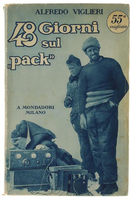 48 GIORNI SUL "PACK". - Alfredo Viglieri - copertina
