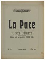 PACE. Melodia di F.Schubert. Riduzione facile per Pianoforte di Vincenzo Billi