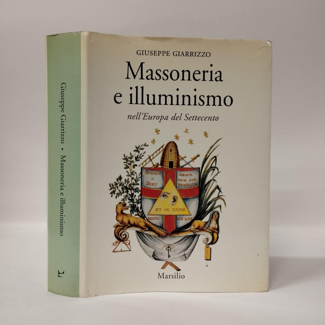 Massoneria e illuminismo nell'Europa del Settecento