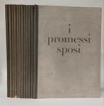 I promessi sposi. Storia milanese del secolo XVII scoperta e rifatta da Alessandro Manzoni